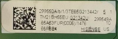 MAIN PARA TV HISENSE·ROKU TV 4K·UHD·HDR / NUMERO DE PARTE 299550 / RSAG7.820.11014/ROH / 299549 / 65A53FUR(0006) / PANEL HD650Y1U72-T0L2\S2\GM\ROH / DISPLAY HV650QUB-F70 / MODELO 65R6E4 65A53FUR - Imagen 3